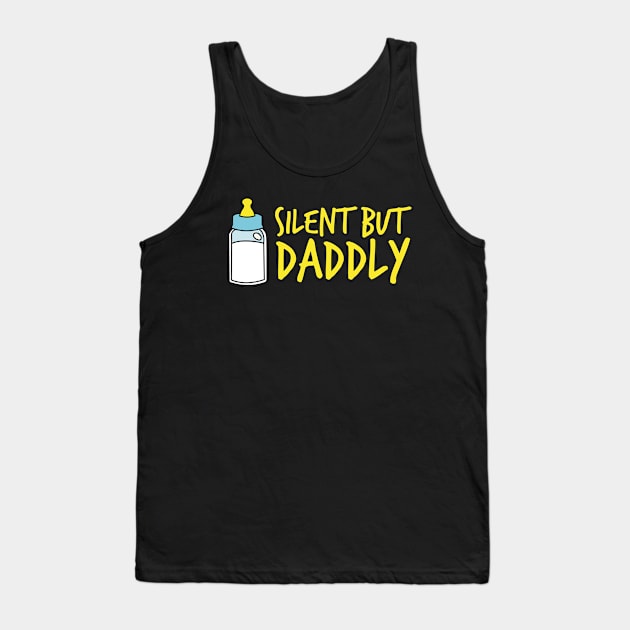 Silent but daddly funny Milk Bottle 03 Tank Top by HCreatives